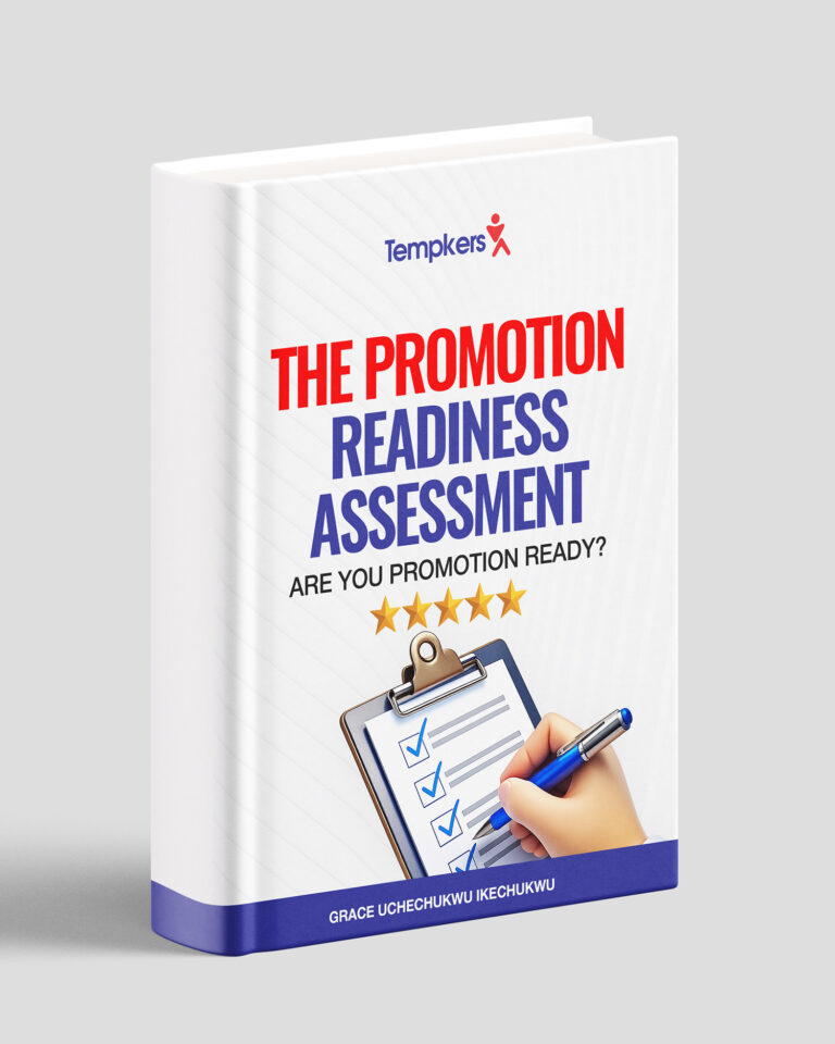 THE PROMOTION READINESS ASSESSMENT